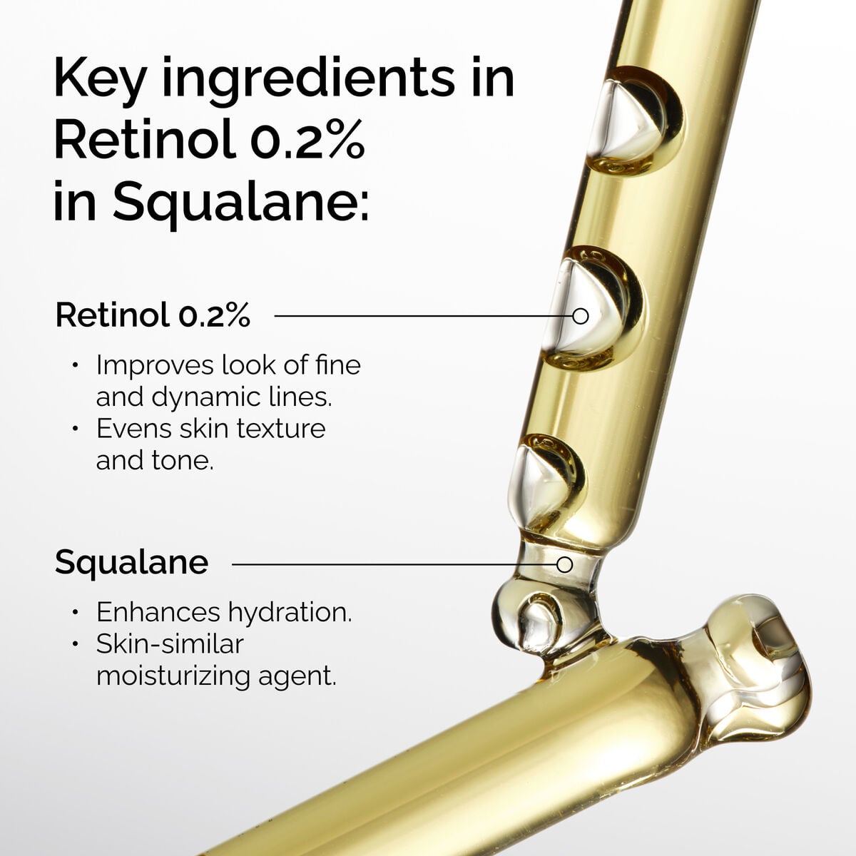 retinol-0-2-in-squalane-o1 FY25-D41247-ORD-Web-PDP-Rtnl-02pct-Sql-1x1-EN-2b.jpg