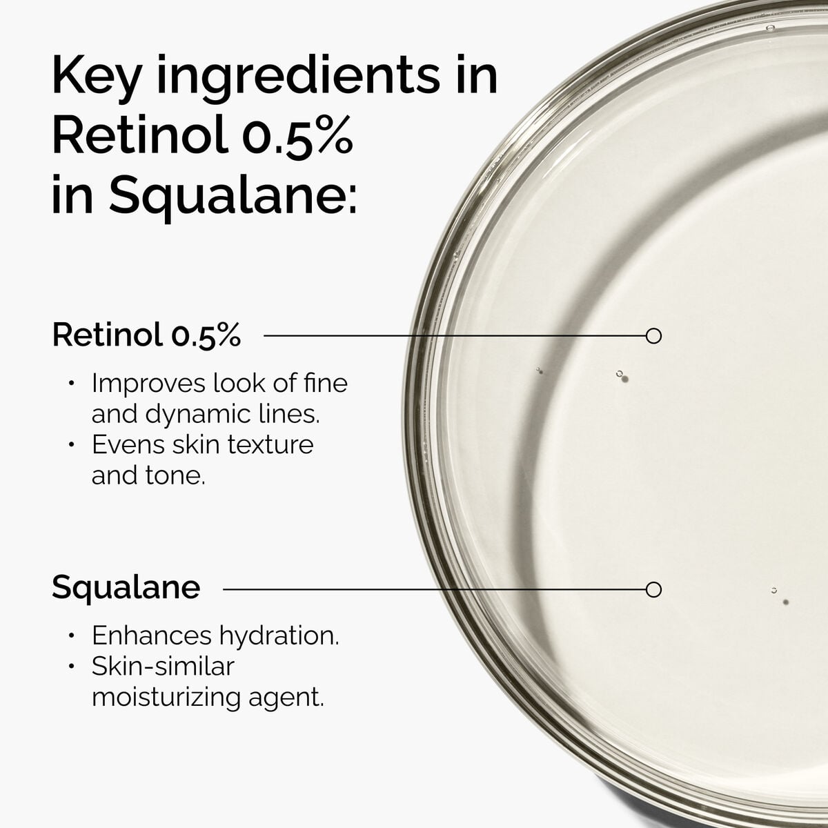 retinol-0-5-in-squalane-e0 FY25-D41247-ORD-Web-PDP-Rtnl-05pct-Sql-1x1-EN-2a.jpg